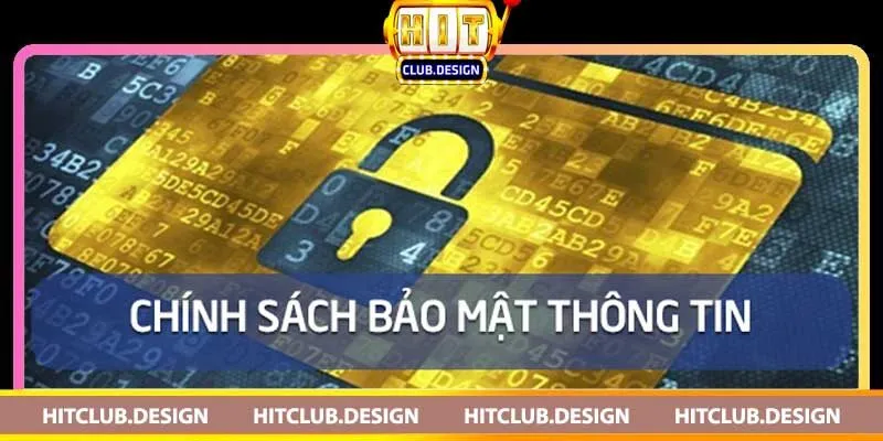 Chính sách bảo mật HitClub – Bảo vệ thông tin người dùng 4 Thay Đổi Chính Sách Bảo Mật